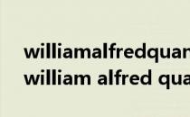 williamalfredquannigton浜烘牸绫诲瀷（william alfred quannigton）