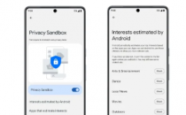 谷歌以隐私为中心的广告跟踪解决方案在测试版中登陆Android