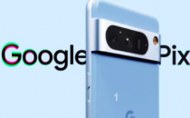 谷歌Pixel8活动已确定于10月4日举行